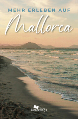 Mehr erleben auf Mallorca