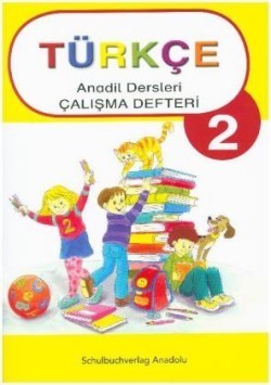 Türkce - Anadil Dersleri, 2. Schuljahr, Calisma Defteri