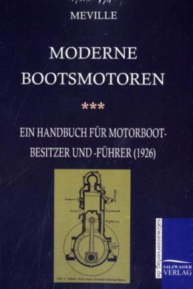 Moderne Bootsmotoren (1926)