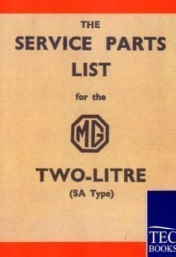 Service Parts List for the MG Two-Litre