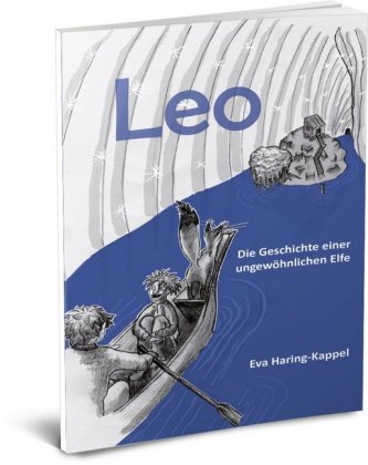 Leo - Die Geschichte einer ungewöhnlichen Elfe