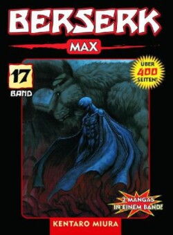 Berserk Max 17. Bd. 17