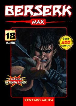 Berserk Max 18. Bd.18