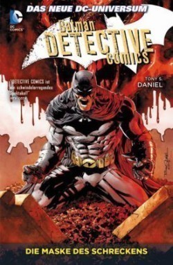 Batman - Detective Comics: Die Maske des Schreckens