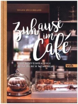 Zuhause im Café. Bd.1