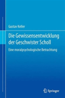 Die Gewissensentwicklung der Geschwister Scholl