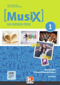 MusiX 1 (Ausgabe ab 2019) Präsentationssoftware Schullizenz, m. 1 Beilage, DVD-ROM