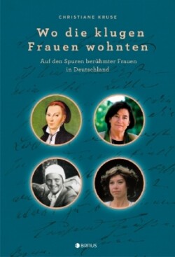 Wo die klugen Frauen wohnten