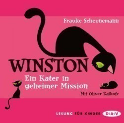 Winston - Ein Kater in geheimer Mission, 3 Audio-CDs