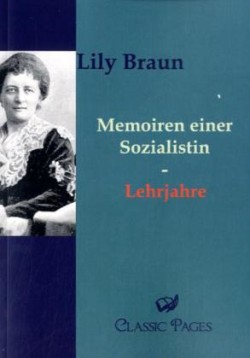 Memoiren einer Sozialistin. Bd.1