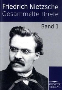 Gesammelte Briefe. Bd.1