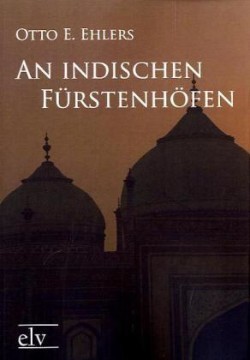 An indischen Fürstenhöfen