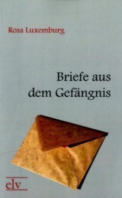 Briefe aus dem Gefängnis