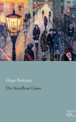 Die freudlose Gasse