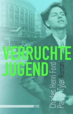 Verruchte Jugend