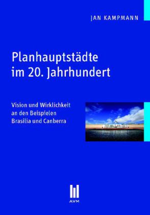 Planhauptstädte im 20. Jahrhundert