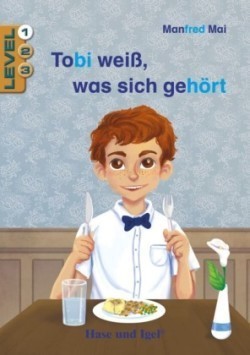 Tobi weiß, was sich gehört / Level 1