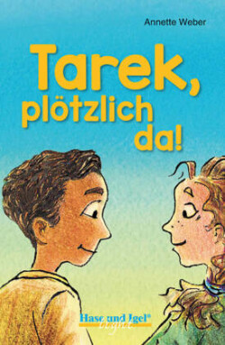 Tarek, plötzlich da! / light