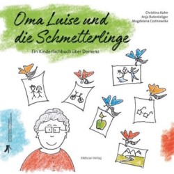 Oma Luise und die Schmetterlinge