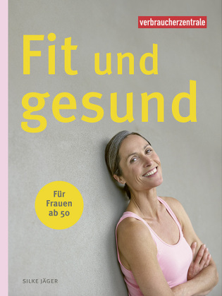 Fit und gesund - für Frauen ab 50