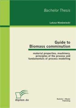 Guide to Biomass Comminution