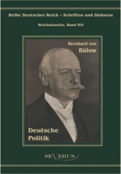 Bernhard von Bülow - Deutsche Politik