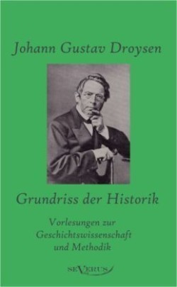 Grundriss der Historik