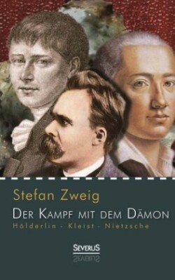 Hölderlin - Kleist - Nietzsche