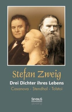 Drei Dichter ihres Lebens. Bd.3