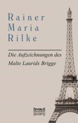 Aufzeichnungen des Malte Laurids Brigge