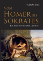 Von Homer bis Sokrates