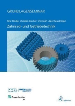 Grundlagenseminar Zahnrad- und Getriebetechnik