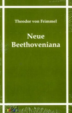 Neue Beethoveniana