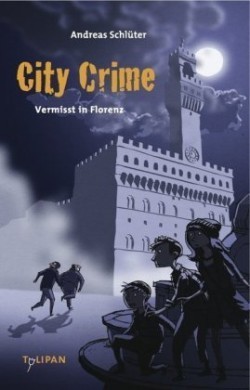 City Crime - Vermisst in Florenz