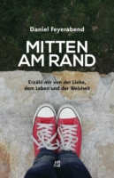 Mitten am Rand