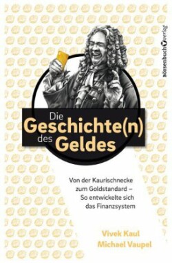 Die Geschichten des Geldes