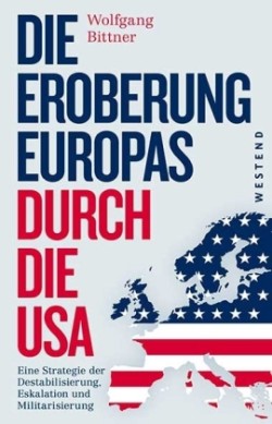 Eroberung Europas durch die USA