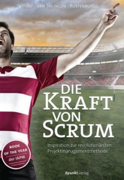 Die Kraft von Scrum