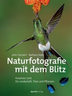 Naturfotografie mit dem Blitz