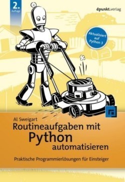 Routineaufgaben mit Python automatisieren