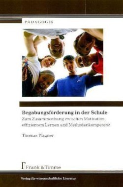 Begabungsförderung in der Schule