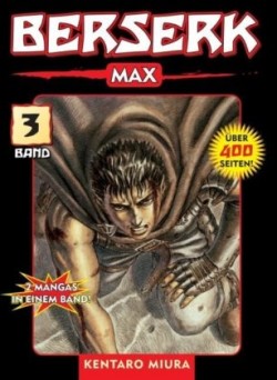 Berserk Max 03. Bd.3