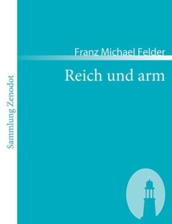 Reich und arm