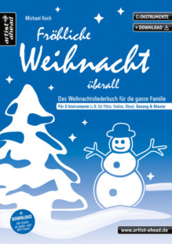 Fröhliche Weihnacht überall, für C-Instrumente, Gesang und Klavier