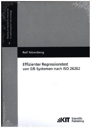 Effizienter Regressionstest von E/E-Systemen nach ISO 26262