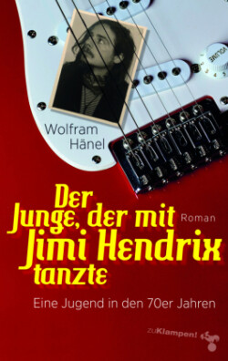 Der Junge, der mit Jimi Hendrix tanzte