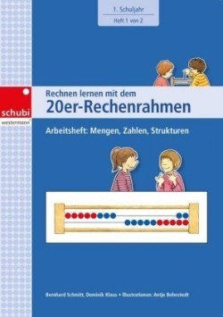 Rechnen lernen mit dem 20er-Rechenrahmen