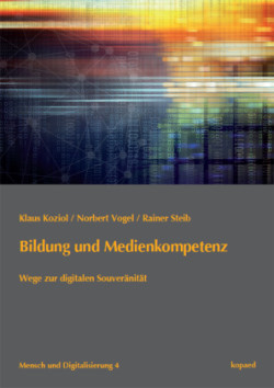 Bildung und Medienkompetenz