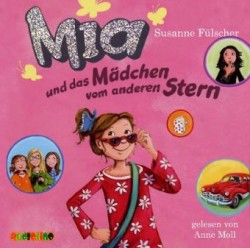 Mia und das Mädchen vom anderen Stern, 2 Audio-CDs