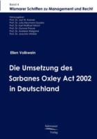 Umsetzung des Sarbanes Oxley Act 2002 in Deutschland